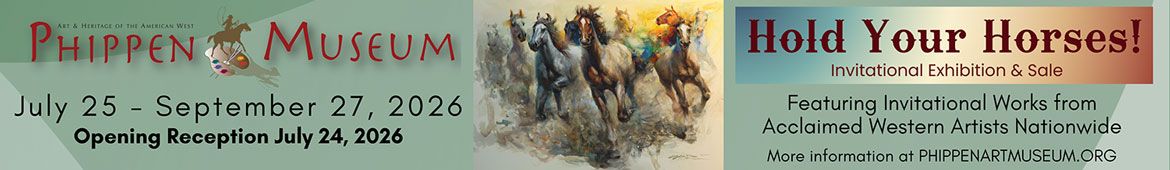 June 17 - July 26 Phippen Art Museum