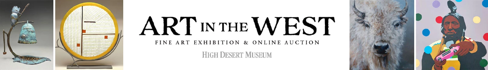 June 1 - Sept 1 High Desert Museum